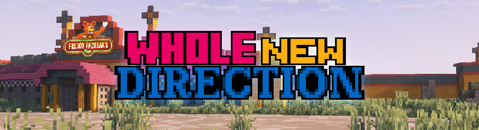 Whole New Direction